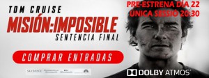PRE-ESTRENA MISION IMPOSIBLE