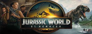 JURASSIC WORLD: EL RENACER
